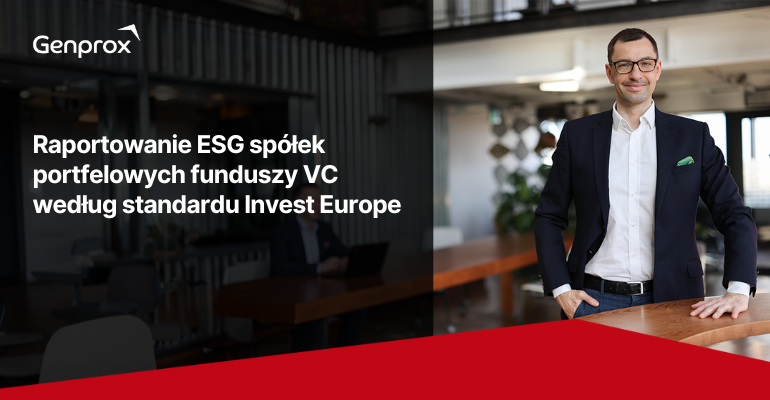 Raportowanie ESG spółek portfelowych do funduszy VC w ramach standardu Invest Europe