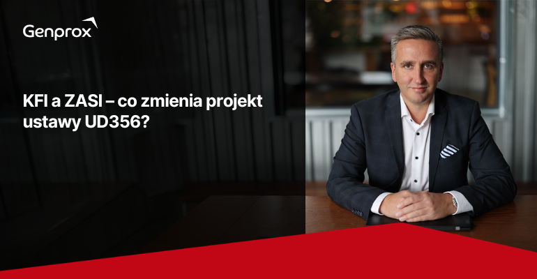 KFI a ZASI – co zmienia projekt ustawy UD356
